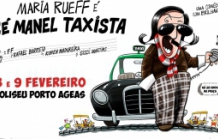 Zé Manel Taxista, Uma Comédia com Brilhantina