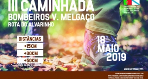III Edi&ccedil;&atilde;o da Caminhada Bombeiros Volunt&aacute;rios de Melga&ccedil;o