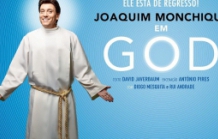 TEATRO/HUMOR: "“GOD”, COM JOAQUIM MONCHIQUE"