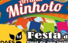 Arraial Minhoto - Festa de Final de ano letivo