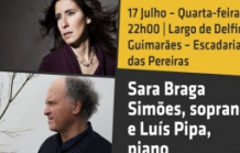 Sara Braga Simões, soprano e Luís Pipa, piano.