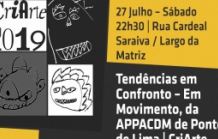Tendências em Confronto – Em Movimento, da APPACDM de P.Lima