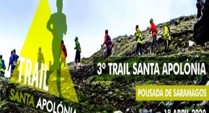 3º TRAIL SANTA APOLÓNIA 3º TRAIL SANTA APOLÓNIA