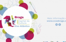Braga - Capital da Cultura 2020 | Eixo Atlântico